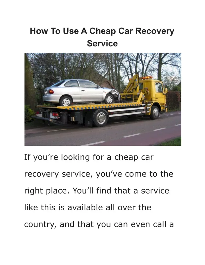 how to use a cheap car recovery service