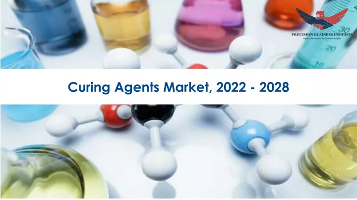 curing agents market 2022 2028