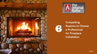 Reasons to Choose Professional Fireplace Installation services