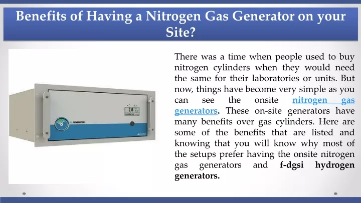 benefits of having a nitrogen gas generator
