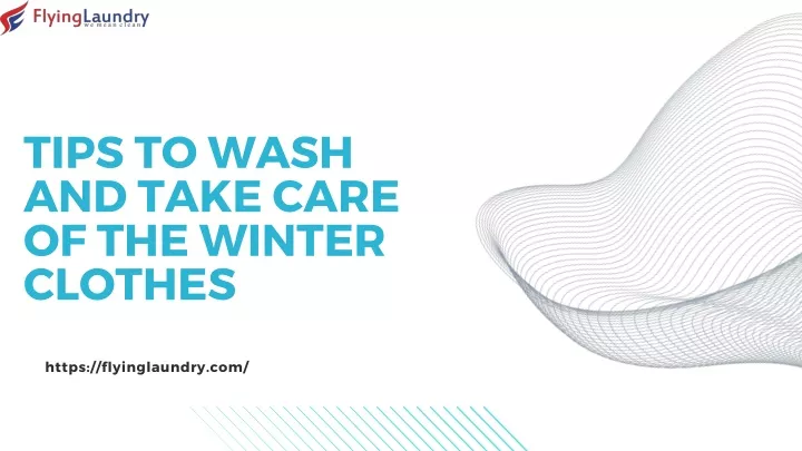 tips to wash and take care of the winter clothes
