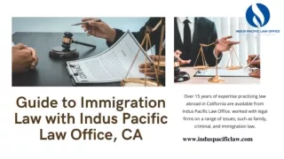 Guide to Immigration Law with Indus Pacific Law Office, CA