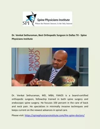 Dr. Venkat Sethuraman, Best Orthopedic Surgeon in Dallas TX - Spine Physicians Institute