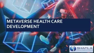 Metaverse health care Development