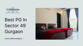 Best PG  In Sector 49 Gurgaon