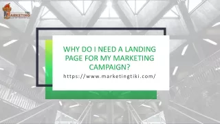 Why do I need a landing page for my marketing campaign
