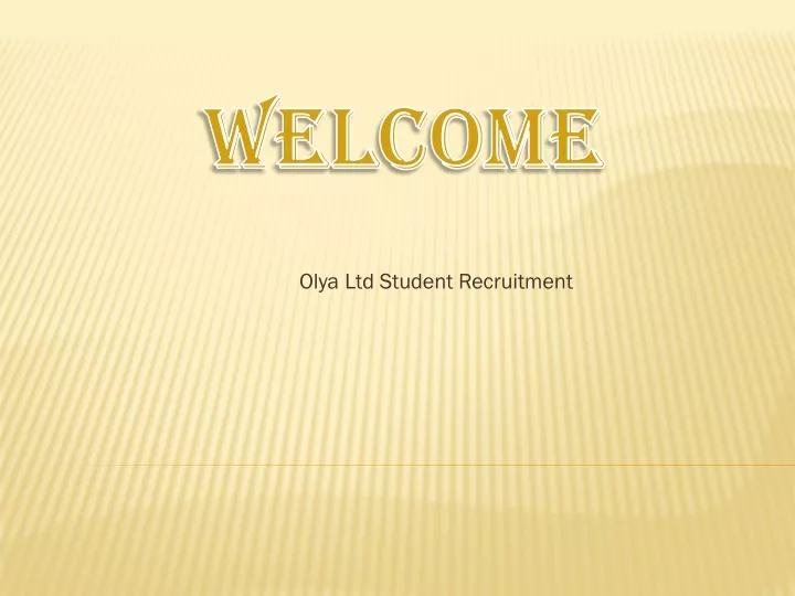 olya ltd student recruitment