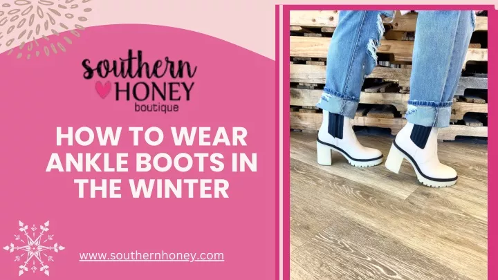 how to wear ankle boots in the winter