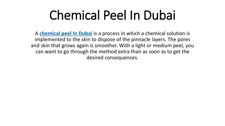 chemical peel in dubai