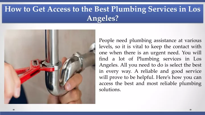 how to get access to the best plumbing services