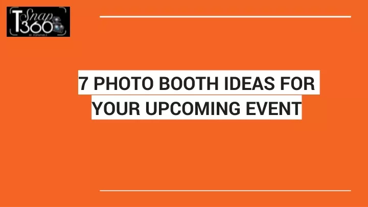 7 photo booth ideas for your upcoming event