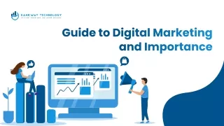 Guide to Digital Marketing and Importance | Call Now