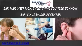 Ear Tube Insertion Everything you need to know - Ear, Sinus _ Allergy Center