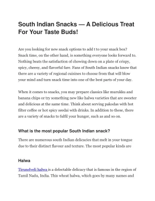 south indian snacks a delicious treat for your