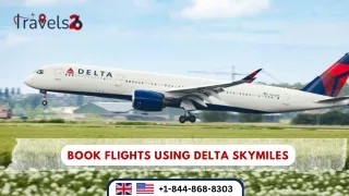 Book Flights Using Delta SkyMiles