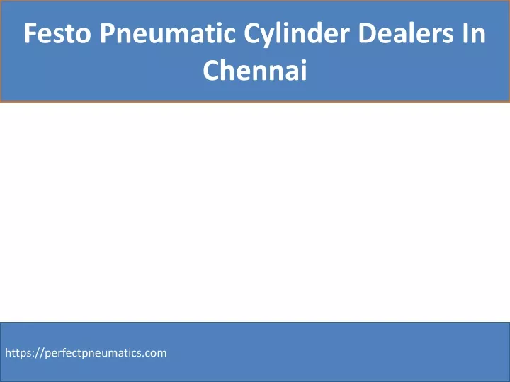 festo pneumatic cylinder dealers in chennai