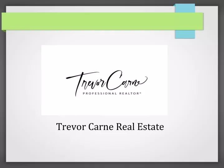 trevor carne real estate