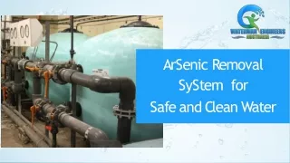 Arsenic Removal System for Safe and Clean Water