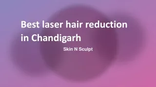 Best laser hair reduction in Chandigarh
