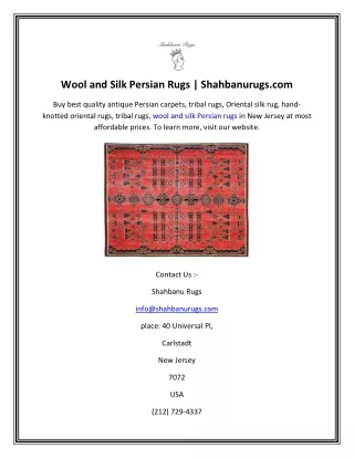 Wool and Silk Persian Rugs  Shahbanurugs.com