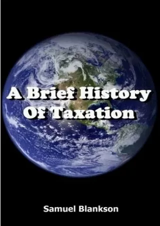 (READ/D!ownload ) EPUB A brief history of taxation