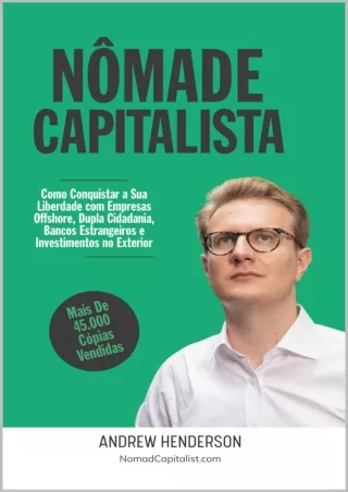 D!ownload  [EBOOK] Nômade Capitalista: Como Conquistar a sua Liberdade com