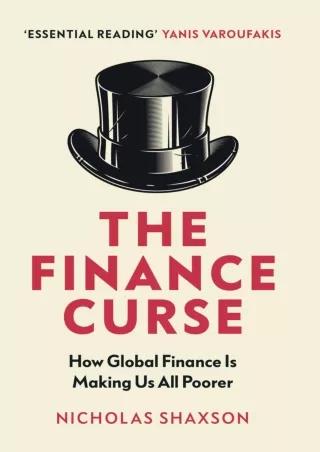 D!ownload  The Finance Curse: How global finance is making us all poorer
