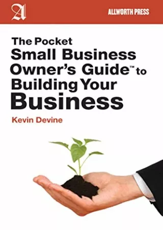 [PDF BOOK] ~READ~ The Pocket Small Business Owner's Guide to Building Your