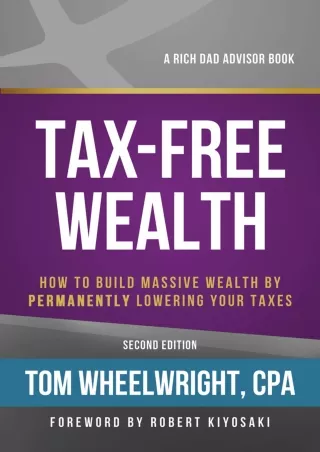 (PDF) D!ownload  BOOK Tax-Free Wealth: How to Build Massive Wealth by Perma