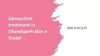 Liposuction treatment in Chandigarh-Skin n Sculpt