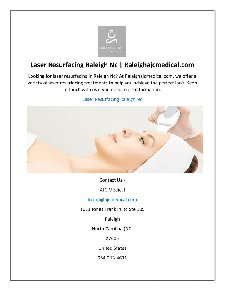 laser resurfacing raleigh nc raleighajcmedical com