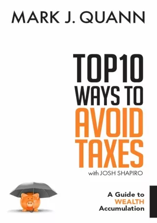 Pdf (read online) Top 10 Ways to Avoid Taxes: A Guide to Wealth Accumulatio