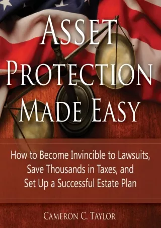 Kindle(online PDF) Asset Protection Made Easy: How to Become Invincible to