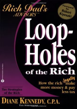 D!ownload (PDF) Loopholes of the Rich: How the Rich Legally Make More Money