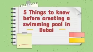 5 Things to know before creating a swimming pool in Dubai