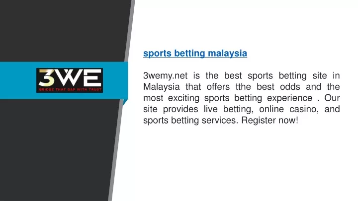 sports betting malaysia 3wemy net is the best