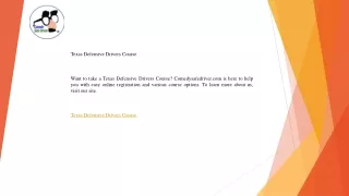 texas defensive drivers course want to take