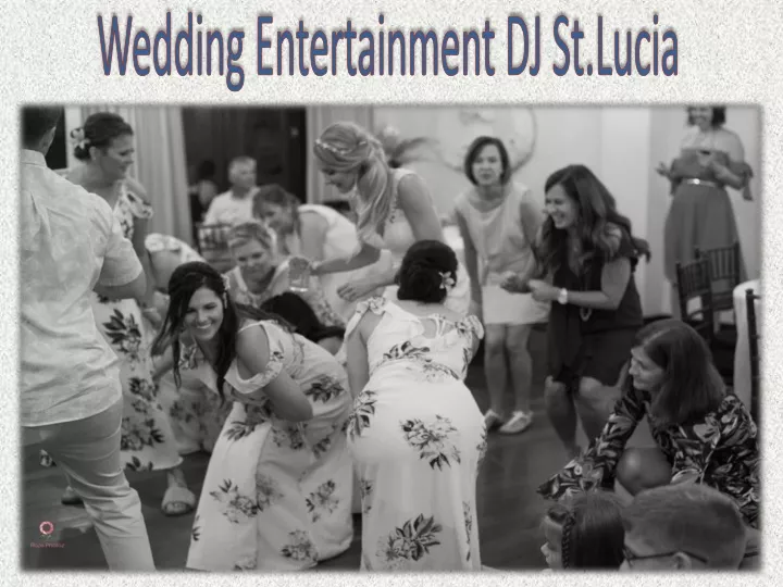 wedding entertainment dj st lucia