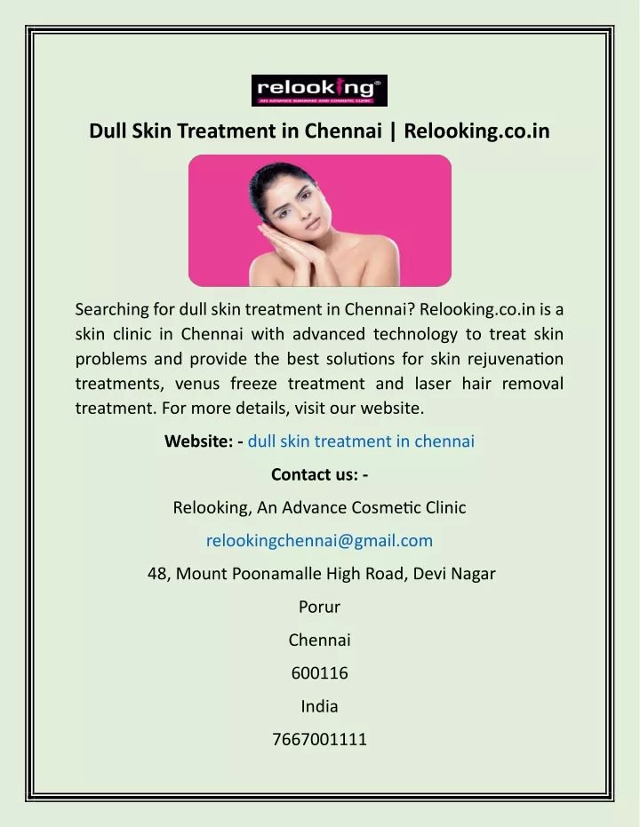 dull skin treatment in chennai relooking co in