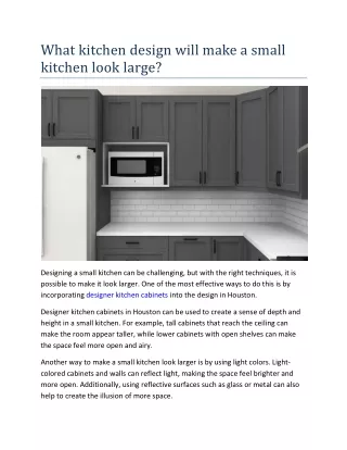 What kitchen design will make a small kitchen look large