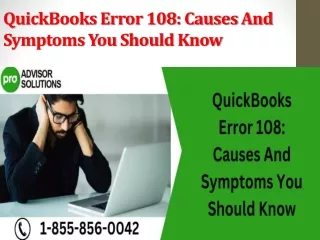quickbooks error 108 causes and symptoms you should know