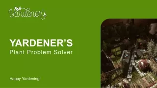 Yardener's Plant Problem Solver