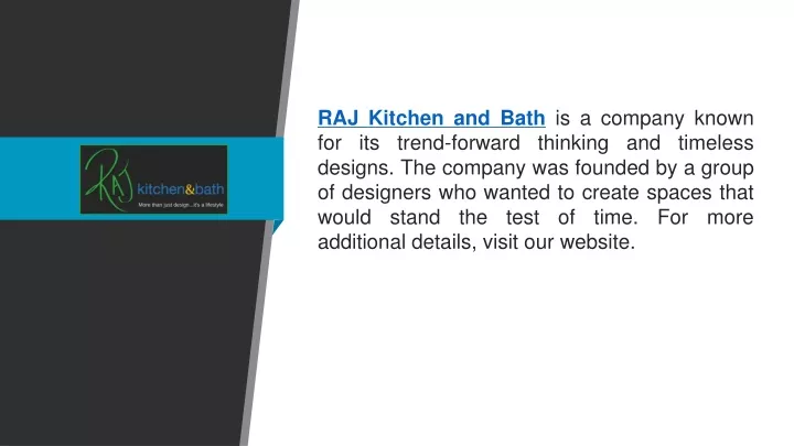 raj kitchen and bath is a company known