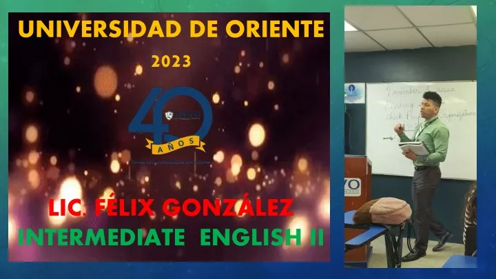 universidad de oriente 2023 lic f lix gonz lez intermediate english ii