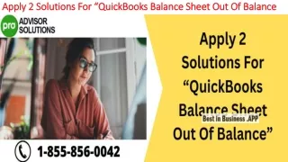 apply 2 solutions for quickbooks balance sheet out of balance
