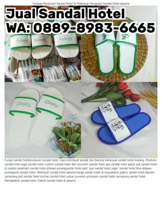 Ô88ᑫ·8ᑫ83·6665 (WA) Tempat Produksi Sandal Hotel Jual Sandal Hotel Makassar