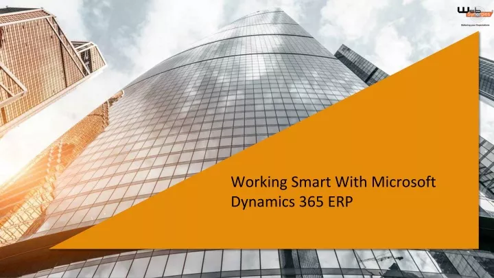 working smart with microsoft dynamics 365 erp