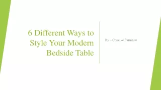 6 Different Ways to Style Your Modern Bedside Table​