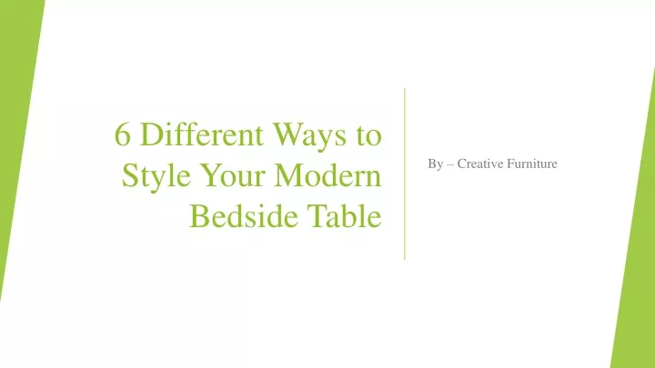 6 different ways to style your modern bedside table