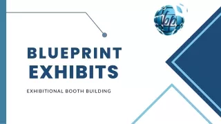 blueprint exhibits